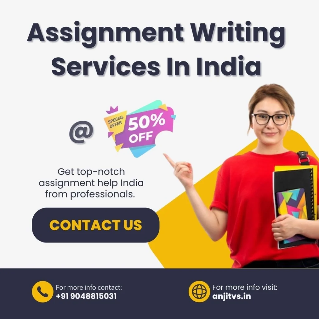 Assignment services In India at 50% Off & Hire Us for Assignment Help India