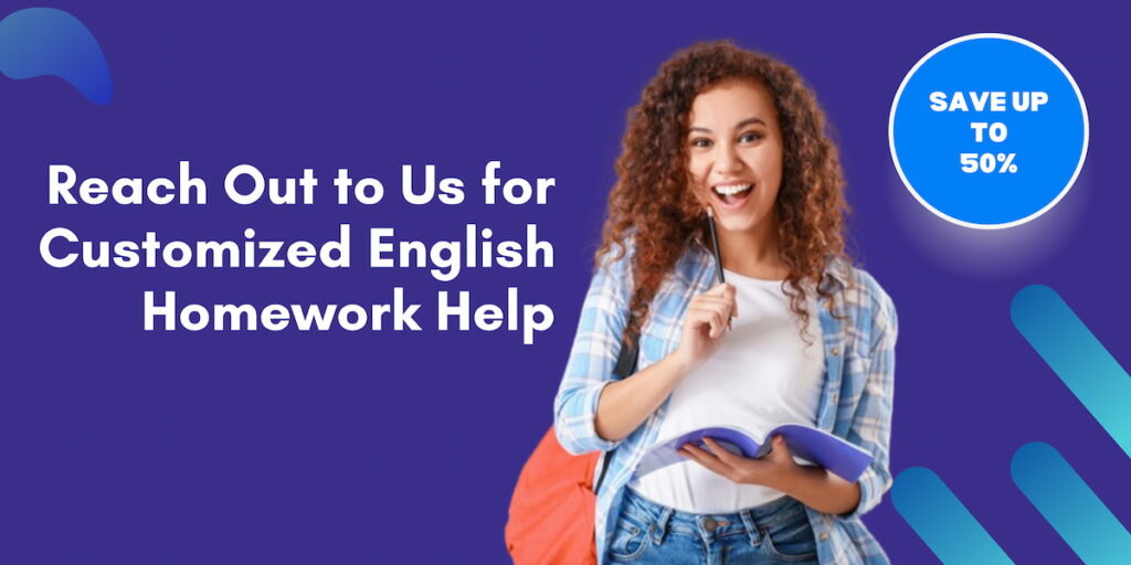 Best English Homework Help @ 50% OFF ✅ Hurry Up!