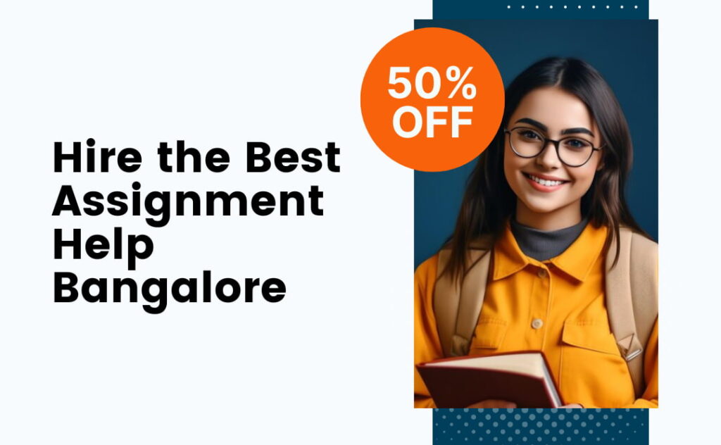Assignment help in Bangalore