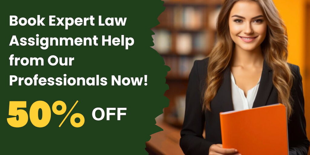 Law Assignment Help at 50% off